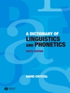Dictionary of Linguistics and Phonetics (eBook): The Language Library Series, Book 31